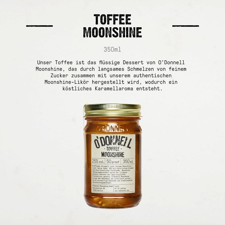 O'Donnell Moonshine - Toffee Likör (350ml) - Handwerklich hergestellte Spirituosen aus Berlin - Premium Schnaps nach Amerikanischer Tradition